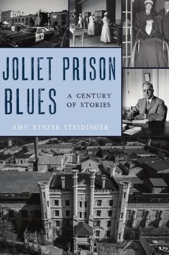 Cover image for Joliet Prison Blues: A Century of Stories