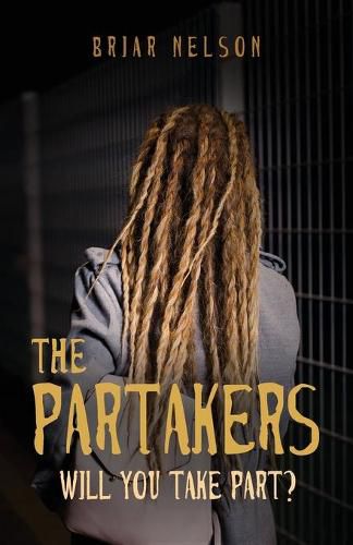 Cover image for The Partakers: Will You Take Part?