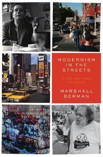 Cover image for Modernism in the Streets: A Life and Times in Essays