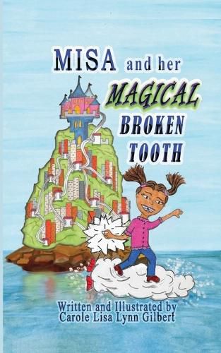 Cover image for Misa and her Magical Broken Tooth