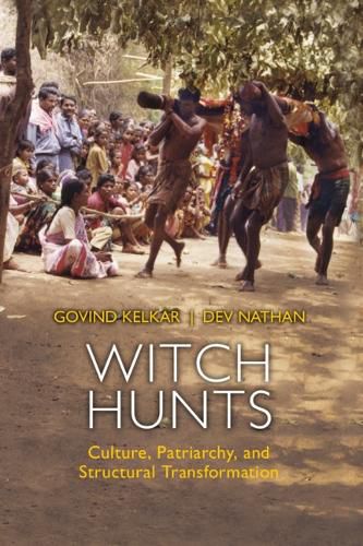 Cover image for Witch Hunts: Culture, Patriarchy and Structural Transformation