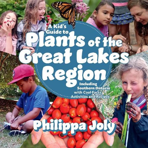 Cover image for A Kid's Guide to Plants of the Great Lakes Region