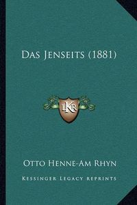 Cover image for Das Jenseits (1881)