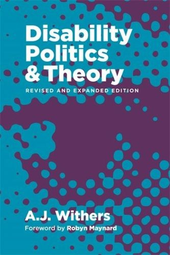 Cover image for Disability Politics and Theory