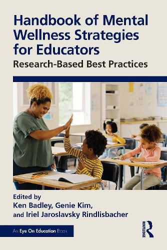 Cover image for Handbook of Mental Wellness Strategies for Educators