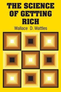 Cover image for The Science of Getting Rich