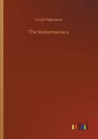 Cover image for The Motormaniacs