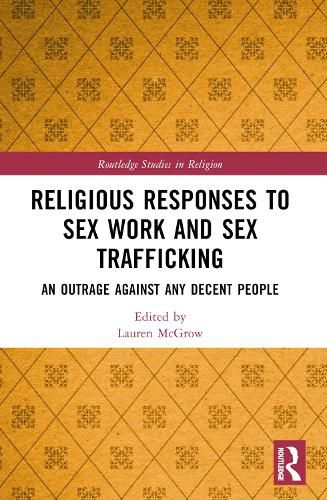 Cover image for Religious Responses to Sex Work and Sex Trafficking