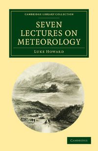 Cover image for Seven Lectures on Meteorology