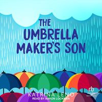 Cover image for The Umbrella Maker's Son