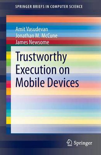 Cover image for Trustworthy Execution on Mobile Devices