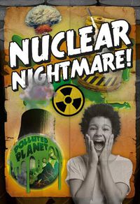 Cover image for Nuclear Nightmare!