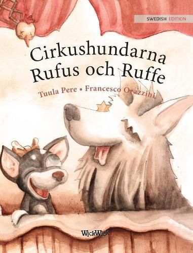 Cover image for Cirkushundarna Rufus och Ruffe: Swedish Edition of Circus Dogs Roscoe and Rolly