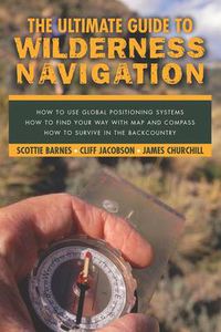 Cover image for Ultimate Guide to Wilderness Navigation