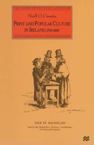 Cover image for Print and Popular Culture in Ireland, 1750-1850