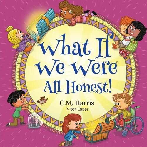 Cover image for What If We Were All Honest!