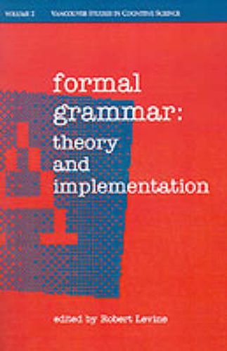 Formal Grammar: Theory and Implementation