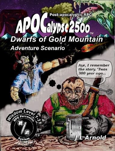 Dwarfs of Gold Mountain