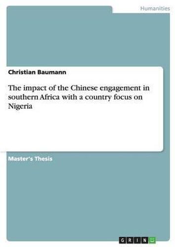 Cover image for The Impact of the Chinese Engagement in Southern Africa with a Country Focus on Nigeria