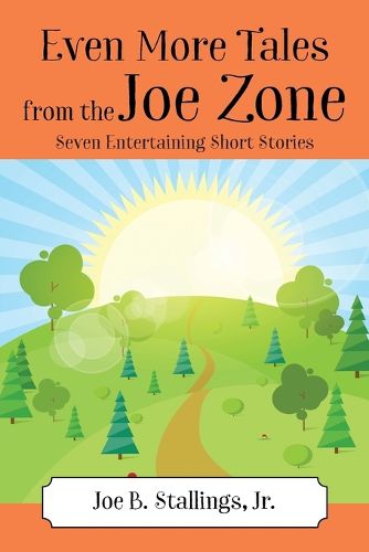 Cover image for Even More Tales from the Joe Zone