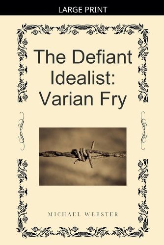 Cover image for The Defiant Idealist
