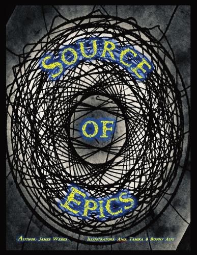 Cover image for Source of Epics: 1st Edition 1st Printing