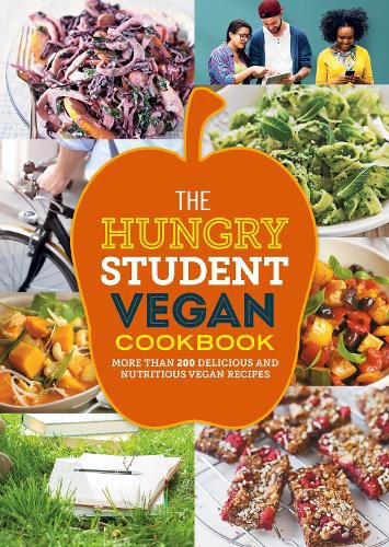 Cover image for The Hungry Student Vegan Cookbook