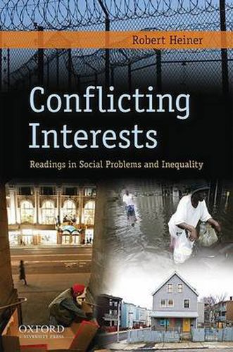 Cover image for Conflicting Interests: Readings in Social Problems and Inequality