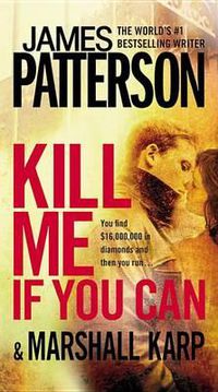 Cover image for Kill Me If You Can