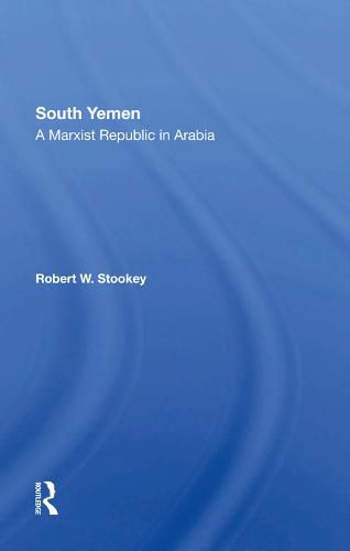 Cover image for South Yemen: A Marxist Republic in Arabia