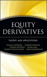 Cover image for Equity Derivatives: Theory and Applications