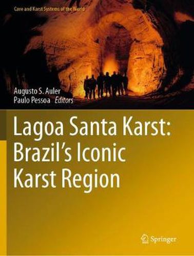 Cover image for Lagoa Santa Karst: Brazil's Iconic Karst Region