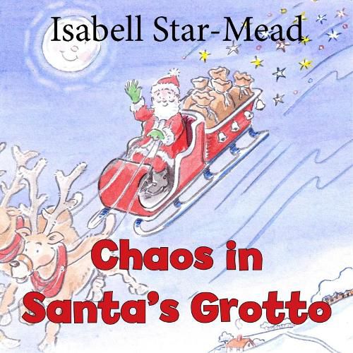 Cover image for Chaos in Santa's Grotto