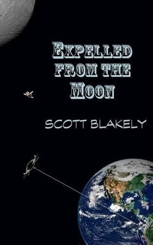 Cover image for Expelled from the Moon