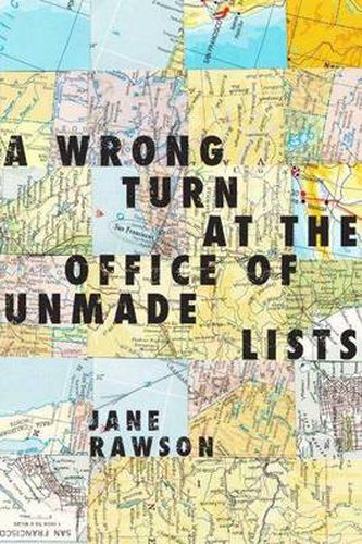 Cover image for A Wrong Turn at the Office of Unmade Lists