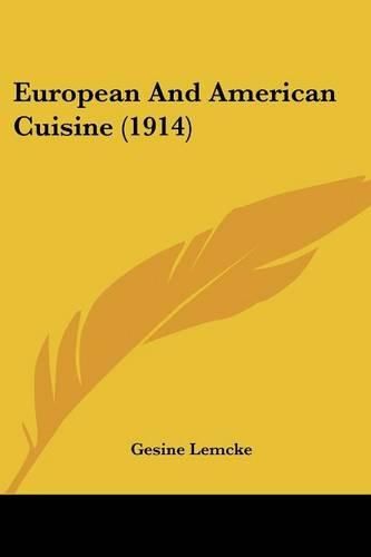 Cover image for European and American Cuisine (1914)