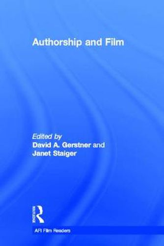 Cover image for Authorship and Film