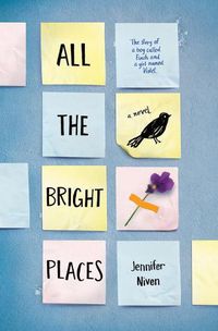 Cover image for All the Bright Places