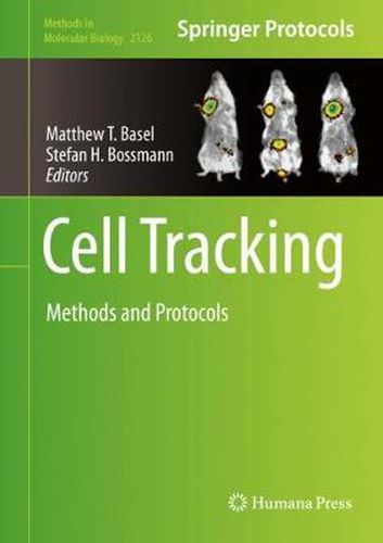 Cover image for Cell Tracking: Methods and Protocols