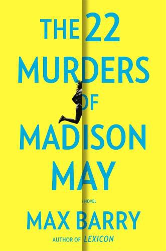 The 22 Murders Of Madison May: A gripping speculative psychological suspense