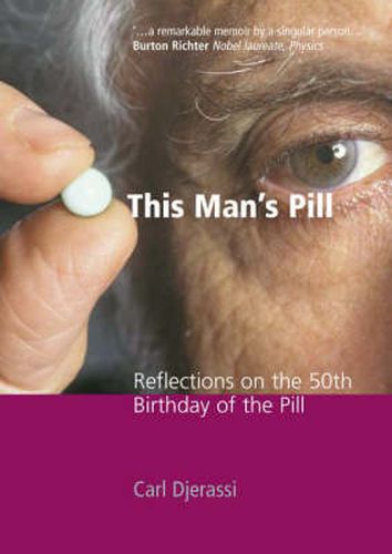 Cover image for This Man's Pill: Reflections on the 50th Birthday of the Pill