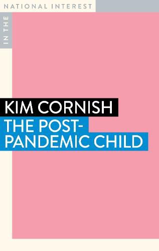 Cover image for The Post-Pandemic Child