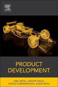 Cover image for Product Development: A Structured Approach to Consumer Product Development, Design, and Manufacture