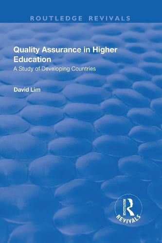 Cover image for Quality Assurance in Higher Education: A study of developing countries