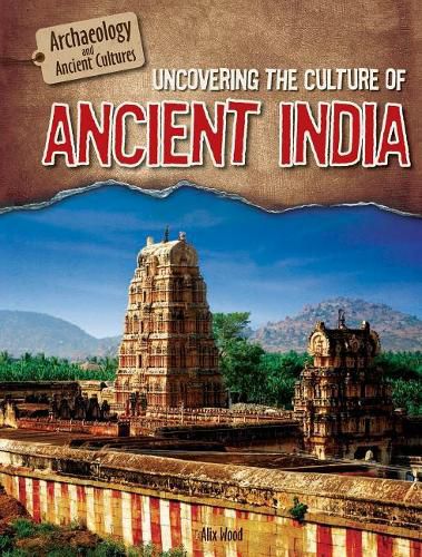 Cover image for Uncovering the Culture of Ancient India