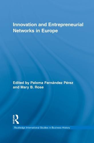 Cover image for Innovation and Entrepreneurial Networks in Europe