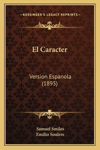 El Caracter: Version Espanola (1895)