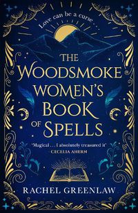 Cover image for The Woodsmoke Women's Book of Spells