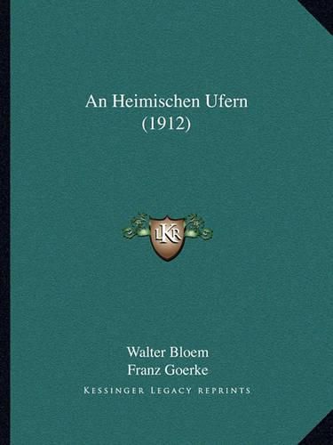 An Heimischen Ufern (1912)