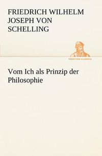 Cover image for Vom Ich ALS Prinzip Der Philosophie
